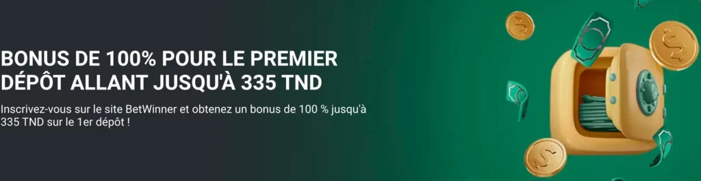 Capture d'écran de la promotion de BetWinner Tunisie sur les bonus de bienvenue dans le domaine du sport, affichant une correspondance de 100 % du dépôt jusqu'à 334 TND.